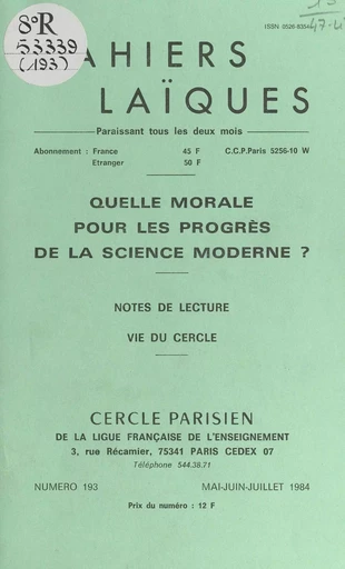 Quelle morale pour les progrès de la science moderne ? - Paul Caro, Louis Lafourcade, Pierre Lamarque, Roger Moreau - FeniXX réédition numérique