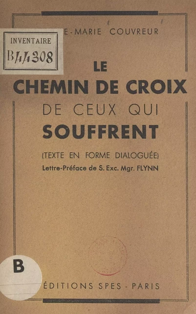 Le chemin de croix de ceux qui souffrent - Anne-Marie Couvreur - FeniXX réédition numérique