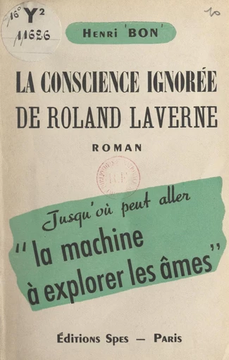 La conscience ignorée de Roland Laverne - Henri Bon - FeniXX réédition numérique