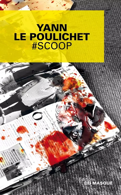 #Scoop - Yann Le Poulichet - Le Masque