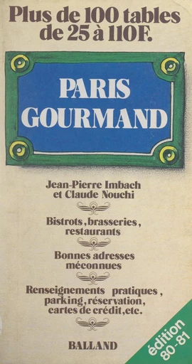 Paris gourmand - Jean-Pierre Imbach, Claude Nouchi - FeniXX réédition numérique