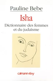 Isha Dictionnaire des femmes et du judaïsme