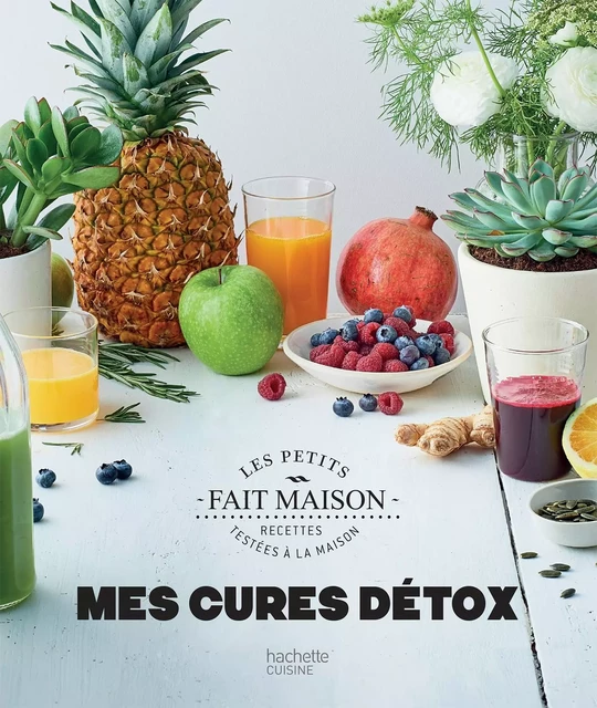 Mes cures détox - Camille Petit - Hachette Pratique