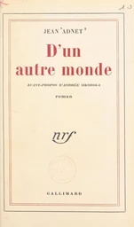 D'un autre monde