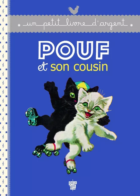 Pouf et son cousin - Pierre Probst - Deux Coqs d'Or