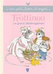 Les Trottinou - Le grand déménagement