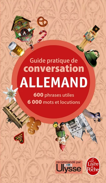 Guide pratique de conversation allemand - Pierre Ravier, Werner Reuther - Le Livre de Poche