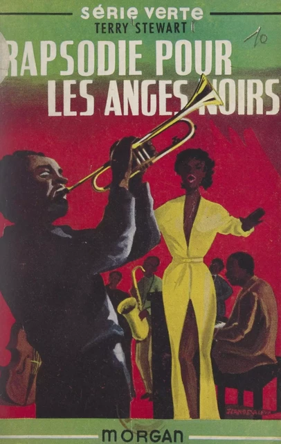 Rapsodie pour les anges noirs - Terry Stewart - FeniXX réédition numérique