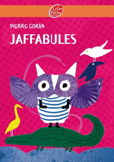 Jaffabules - Pierre Coran - Livre de Poche Jeunesse