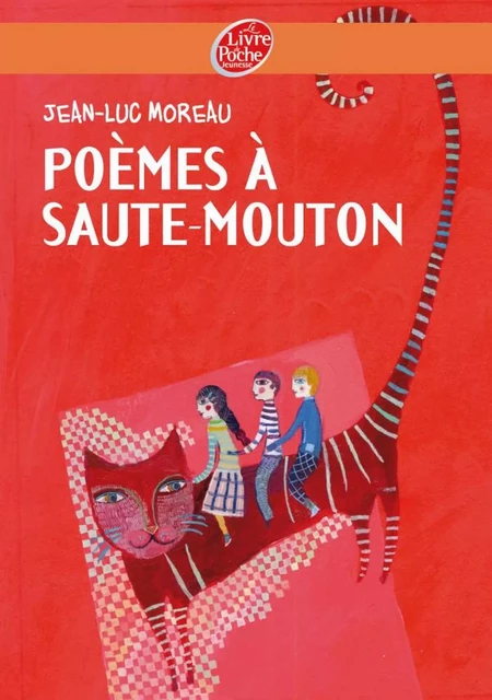 Poèmes à saute-mouton - Jean-Luc Moreau - Livre de Poche Jeunesse