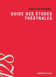 Guide des études théâtrales