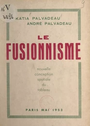 Le fusionnisme