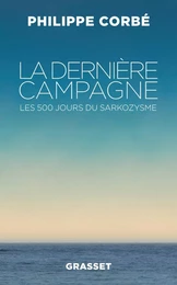 La dernière campagne