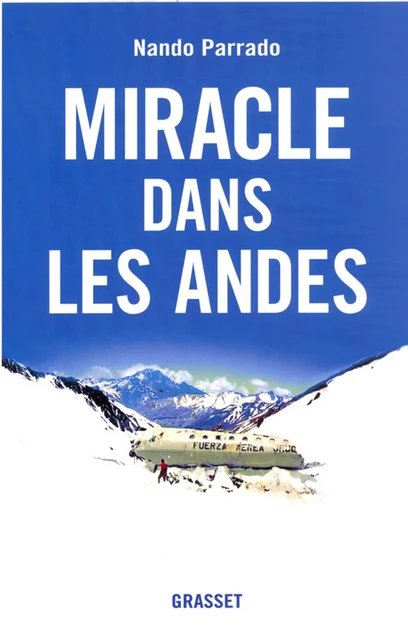 Miracle dans les Andes - Vince Rause, Nando Parrado - Grasset