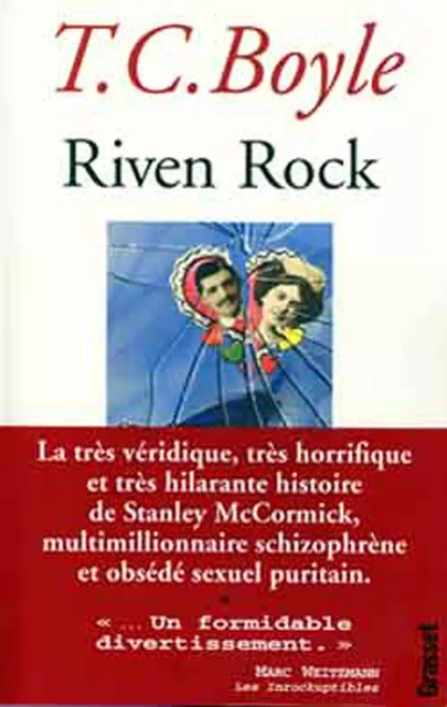 Riven Rock - Tom Coraghessan Boyle - Grasset