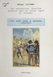 L'AS, utilité sociale et pertinences culturelles