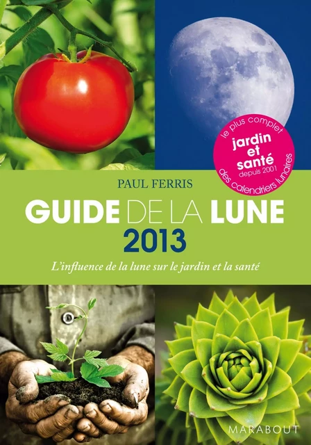 Guide de la lune 2013 - Paul Ferris - Marabout