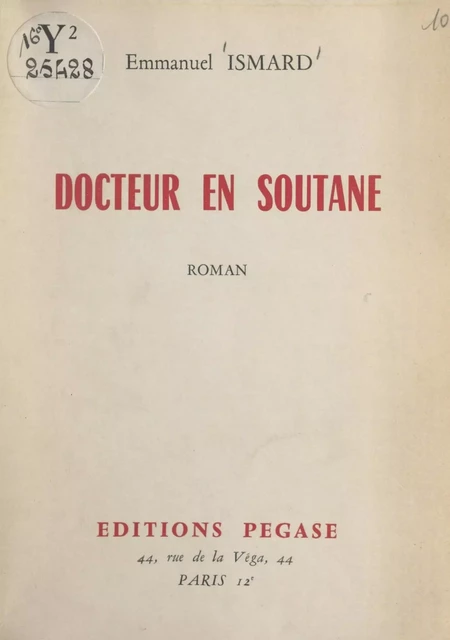 Docteur en soutane - Emmanuel Ismard - FeniXX réédition numérique