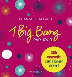 1 big bang par jour