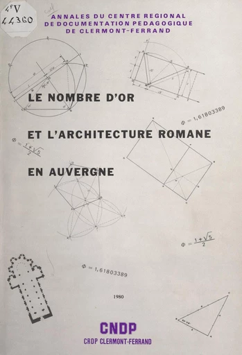 Le nombre d'or et l'architecture romane en Auvergne - Guy Mourlevat - FeniXX réédition numérique