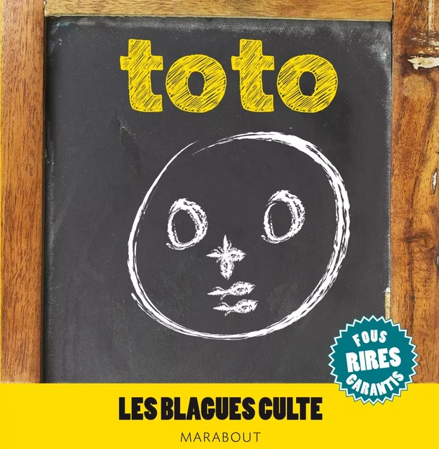 Blagues cultes special toto -  Collectif - Marabout