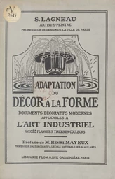 Adaptation du décor à la forme