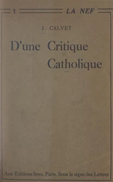 D'une critique catholique