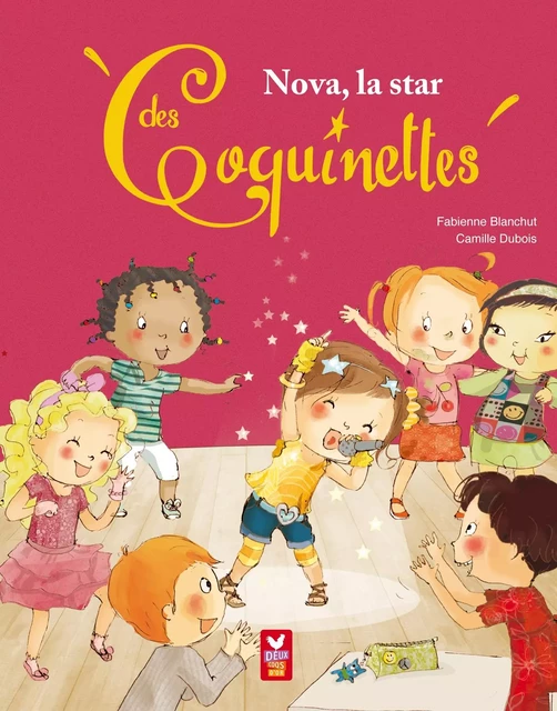 Nova la star des Coquinettes - Fabienne Blanchut - Deux Coqs d'Or