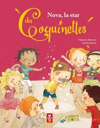 Nova la star des Coquinettes