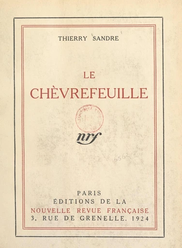 Le chèvrefeuille - Thierry Sandre - FeniXX réédition numérique