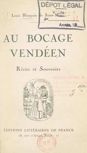 Au bocage vendéen - Louis Blanpain de Saint-Mars - FeniXX réédition numérique