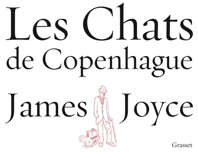 Les chats de Copenhague - James Joyce - Grasset