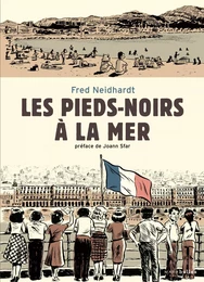 Les pieds-noirs à la mer