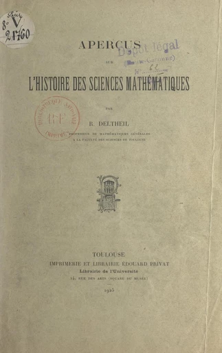 Aperçus sur l'histoire des sciences mathématiques - Robert Deltheil - FeniXX réédition numérique