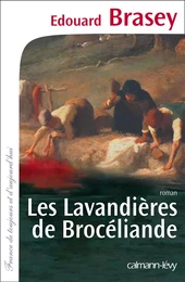 Les Lavandières de Brocéliande