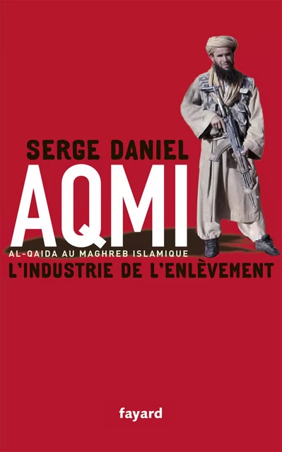 AQMI - Serge Daniel - Fayard