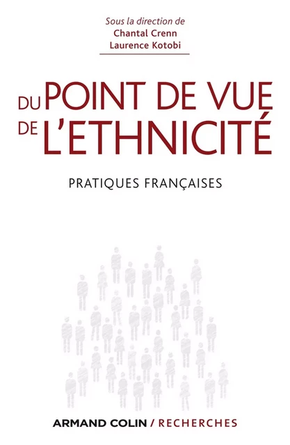 Du point de vue de l'ethnicité - Chantal Crenn, Laurence Kotobi - Armand Colin