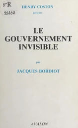 Le gouvernement invisible