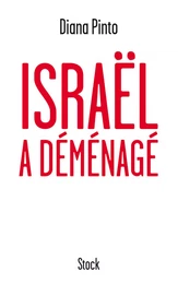 Israël a déménagé