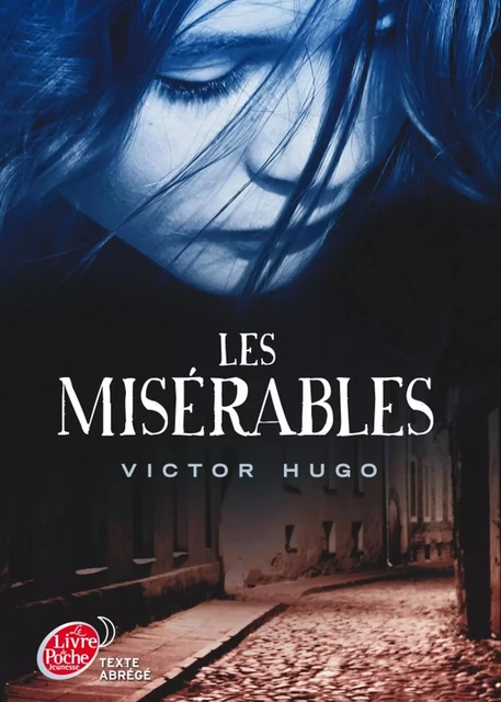 Les misérables - Victor Hugo - Livre de Poche Jeunesse