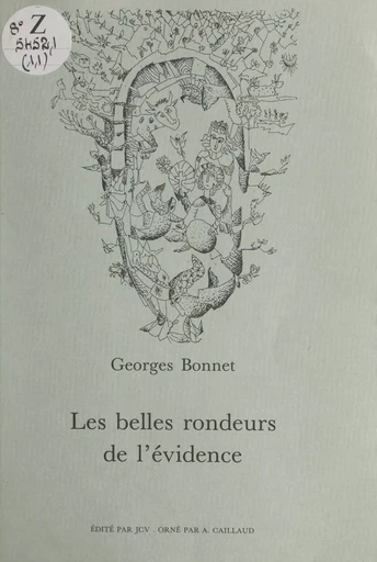 Les belles rondeurs de l'évidence - Georges Bonnet - FeniXX réédition numérique