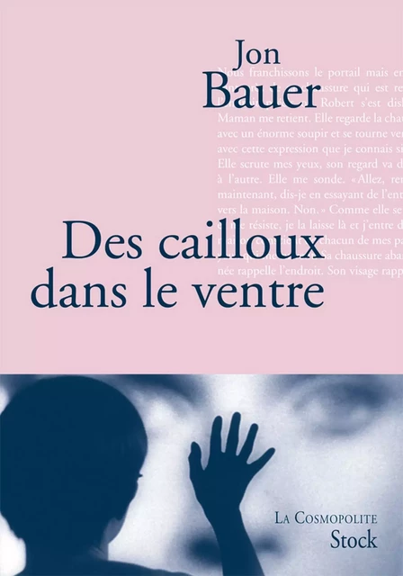 Des cailloux dans le ventre - Jon Bauer - Stock