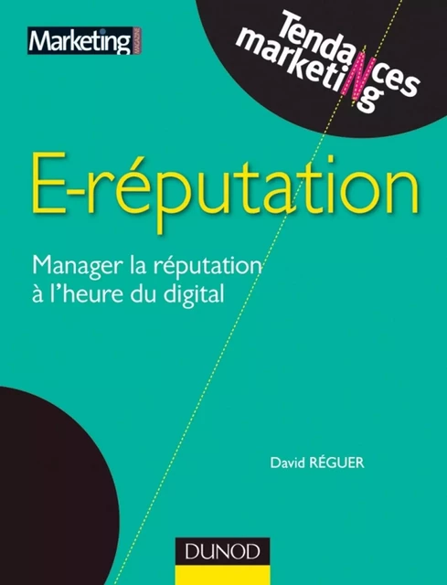 E-reputation - David Réguer - Dunod