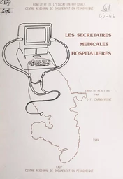 Les secrétaires médicales hospitalières