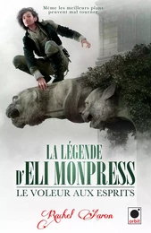 Le voleur aux esprits (La légende d'Eli Monpress*)