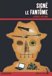 Signé le fantôme