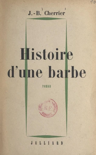 Histoire d'une barbe - Jean-Baptiste Cherrier - FeniXX réédition numérique