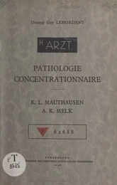 Pathologie concentrationnaire