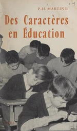 Des caractères en éducation