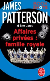 Affaires privées : Famille royale